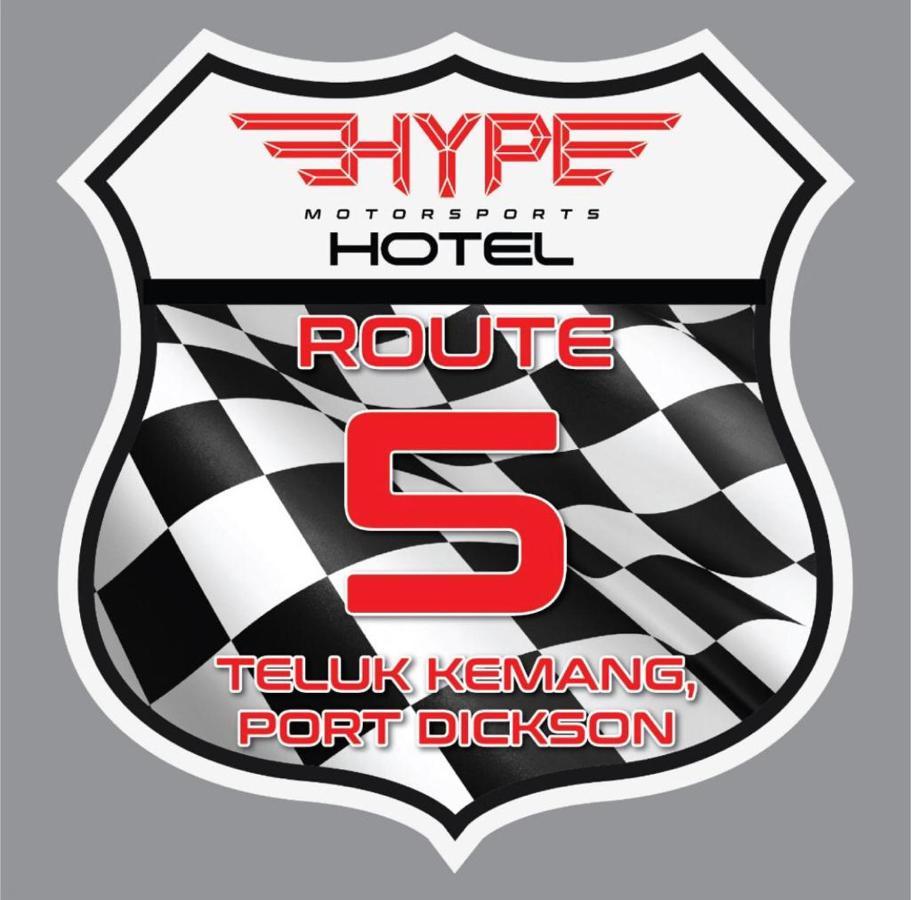 Hype Motorsports Hotel Pd Porto Dickson Exterior foto